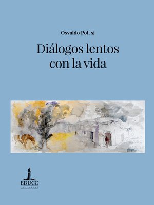 cover image of Diálogos lentos con la vida